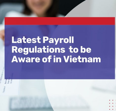 Latest Payroll Regulations Vietnam