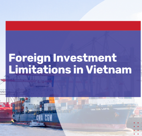 Foreign Investment Limitations in Vietnam
