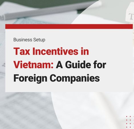 Tax Incentives in Vietnam