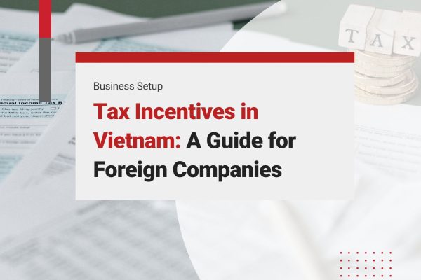 Tax Incentives in Vietnam