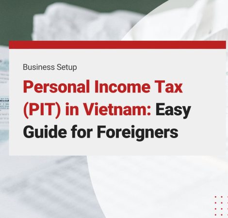 Personal Income Tax (PIT) in Vietnam