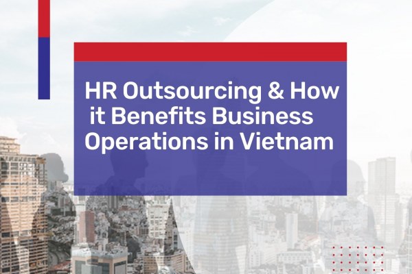 HR outsourcing vietnam