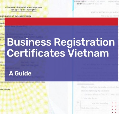 Business & Investment Registration Certificates Vietnam