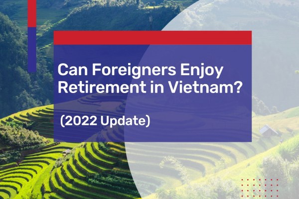 Retirement Visa Vietnam
