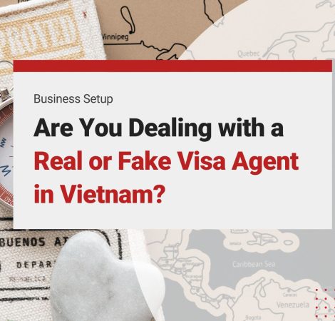 Real or Fake Visa Agent in Vietnam