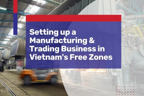 Vietnam Free Zones