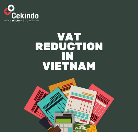 Vietnam passes a VAT reduction as Tax relief for 2022 due to COVID-19