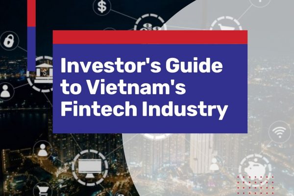 vietnam fintech industry investor guide