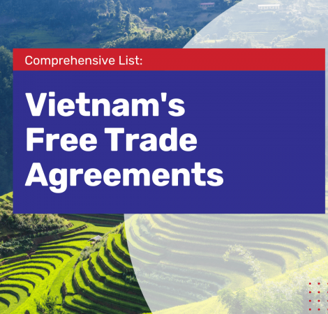 Vietnam full list of Free Trade Agreements FTA