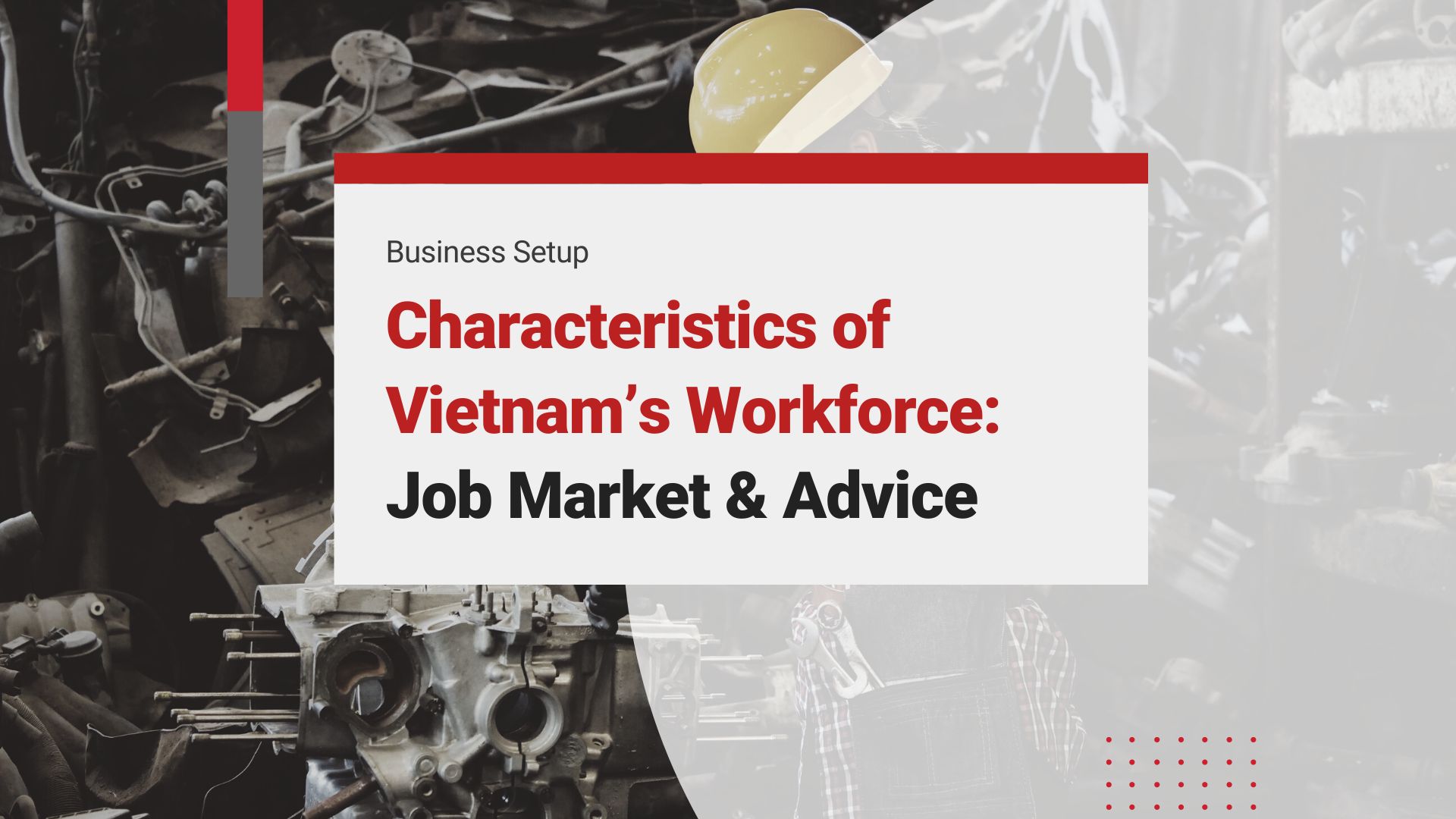 Vietnam's workforce