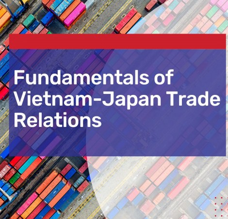 Details of Vietnam and Japan Trade