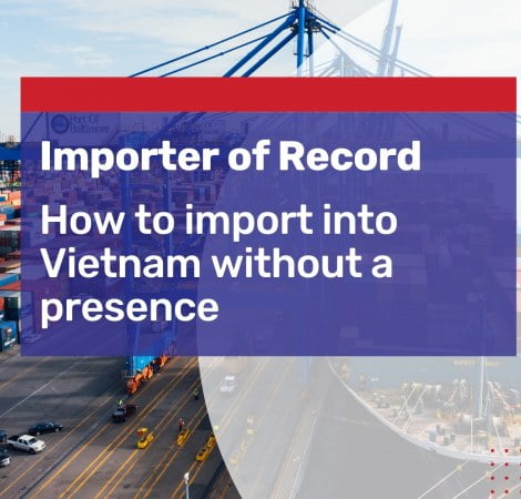 Importer of Record Vietnam